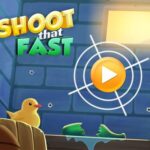 Shoot That Fast