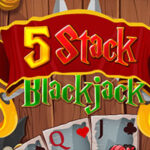 5 Stack Blackjack